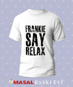 Shirt Frankie Say Relax Tişört